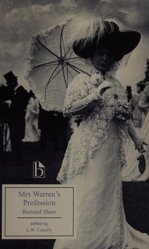 George Bernard Shaw: Mrs. Warren's profession (Paperback, 2005, Broadview Press)